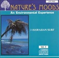 Nature's Moods: Hawaiian Surf An Environmental Experience [CD]