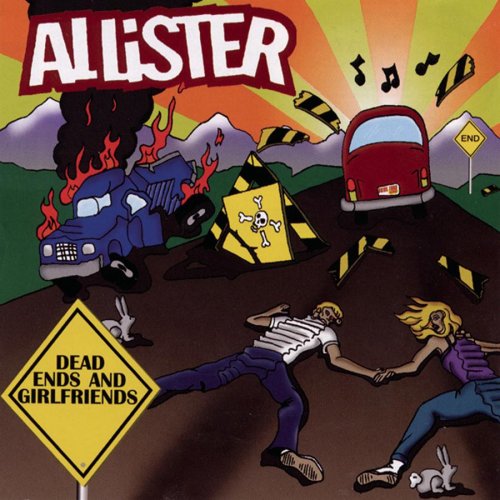 Dead Ends & Girlfriends [CD] Allister