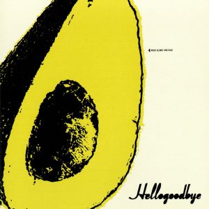 Hellogoodbye [CD] Hellogoodbye