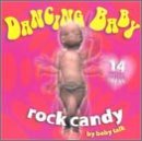 Rock Candy [CD] Dancing Baby