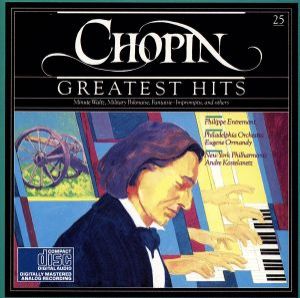 Greatest Hits [CD] Chopin Entremont Kostelanetz; Ormandy