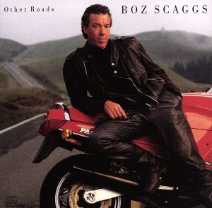 Other Roads [CD] Scaggs， Boz