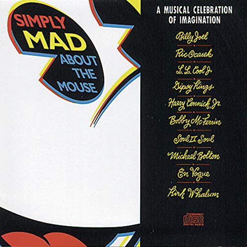Simply Mad About the Mouse [CD] Joel Ocasek L.L. Cool J Bolton Mcferrin Soul II Soul; En Vogue