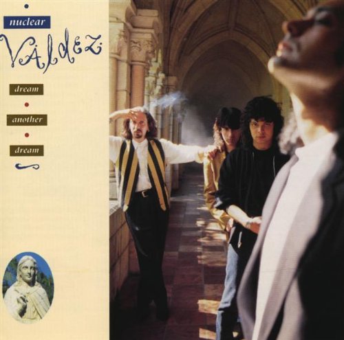 Dream Another Dream [CD] Nuclear Valdez