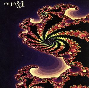 Eye & I [CD]