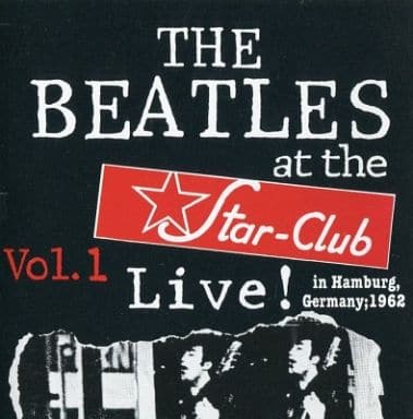 Live at Star Club 1962， Vol. 1 [カセット]