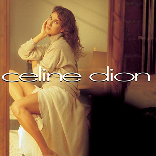 Celine Dion [CD] Dion， Celine