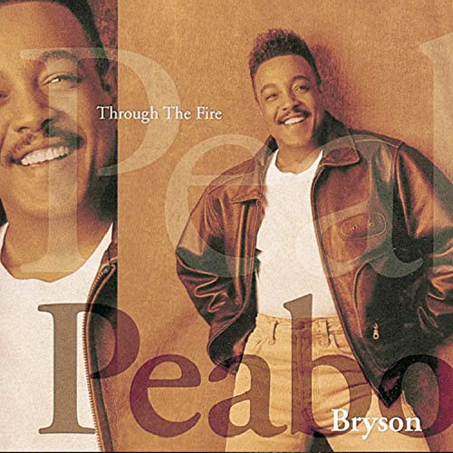 Through the Fire [CD] Bryson， Peabo