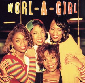 Worl-a-girl [CD]