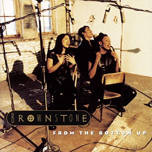 From the Bottom Up [CD] Brownstone
