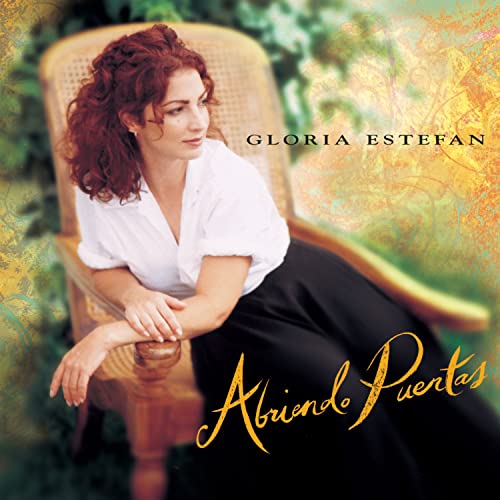 Abriendo Puertas [CD] Estefan， Gloria