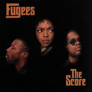 Score (Clean) [CD] Fugees