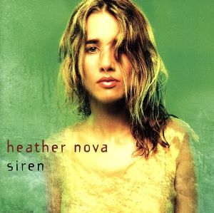 Siren [CD] Nova， Heather