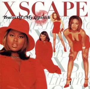 Traces of My Lipstick [CD] Xscape
