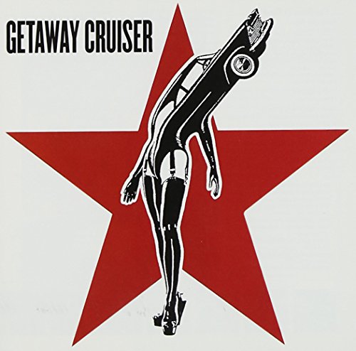 Getaway Cruiser [CD] Getaway Cruiser