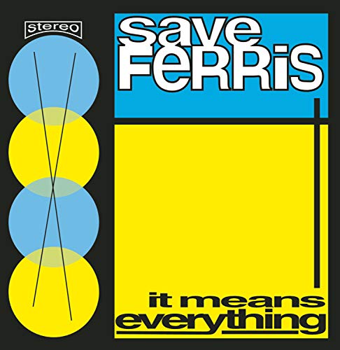 It Means Everything [CD] Save Ferris