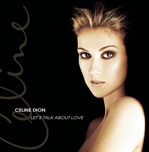 Let's Talk About Love [CD] Dion， Celine
