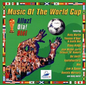 Music Of The World Cup: Allez! Ola! Ole! [CD] Various Artists