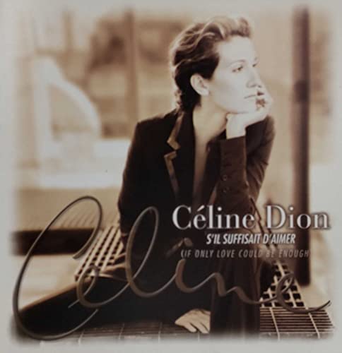S'il Suffisait D'Aimer [CD] Dion, Celine