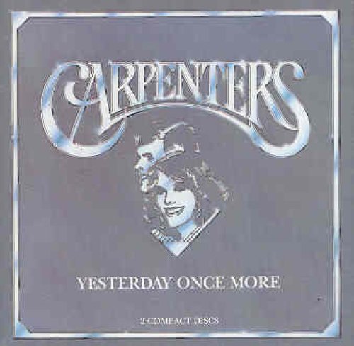 Yesterday Once More [CD] Carpenters