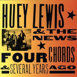 Four Chords & Several Years Ago [CD] Huey Lewis Huey Lewis and the News Huey Lewis Chris Hayes Jerry Garcia Jesse Stone Johnny Colla Bill Gibson Bob Marley Sean Hopper Sonny Boy Williamson I Sonny Boy Williamson II Professor Longhair Robert Moore Aretha F