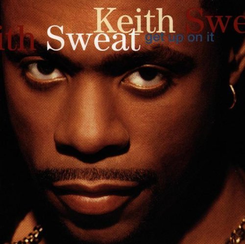 Get Up on It [CD] Sweat， Keith