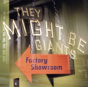 Factory Showroom [CD] They Might Be Giants
