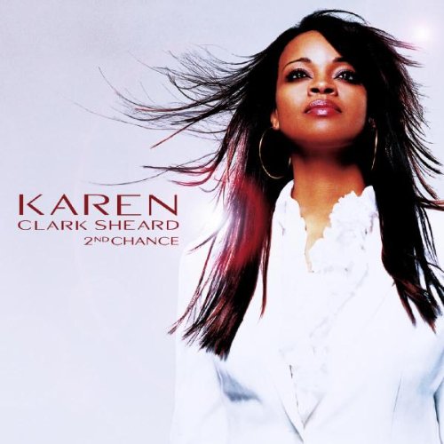 2nd Chance [CD] Clark-Sheard， Karen