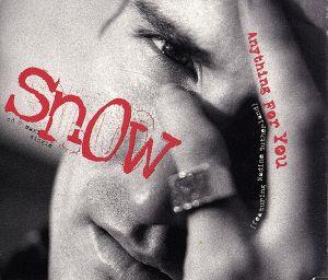 Anything for You [CD] Snow