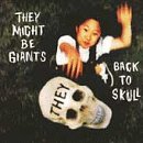 Back to Skull Ep [CD] They Might Be Giants