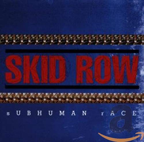 Subhuman Race [CD] Skid Row