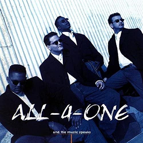 And the Music Speaks [CD] All-4-One