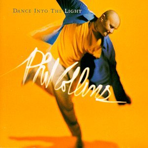 Dance Into the Light [CD] Collins， Phil