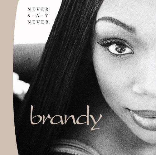 Never Say Never [CD] Brandy