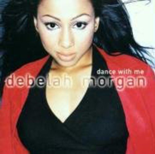 Dance With Me [CD] Morgan， Debelah