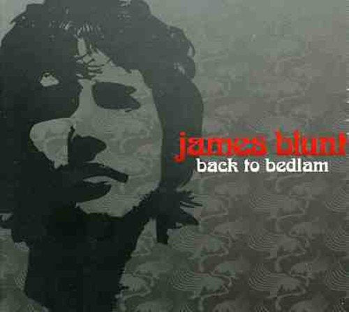Back to Bedlam [CD] Blunt， James