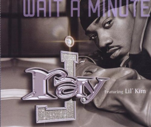 Wait a Minute [CD] Ray， Jay; Lil Kim