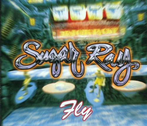 Fly [CD] Sugar Ray