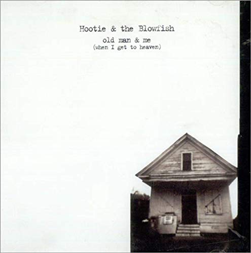 Old Man & Me [CD] Hootie & The Blowfish