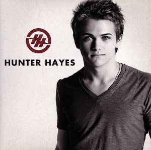 Hunter Hayes [CD] Hayes， Hunter