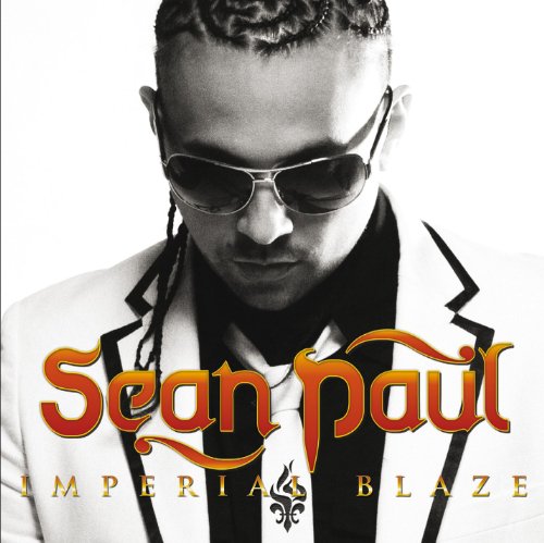 IMPERIAL BLAZE [CD] SEAN PAUL