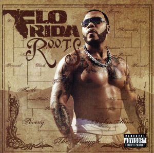 R.O.O.T.S. (Routes of Overcoming the Struggle) [CD] Flo Rida