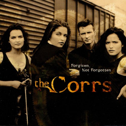 Forgiven Not Forgotten [CD] Corrs
