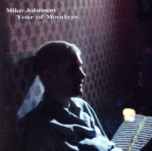 Year of Mondays [CD] Johnson， Mike