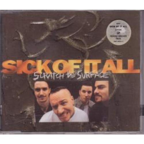 Scratch the Surface [CD] Sick of It All