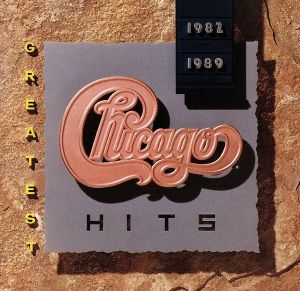 Greatest Hits 1982-1989 [CD] Chicago