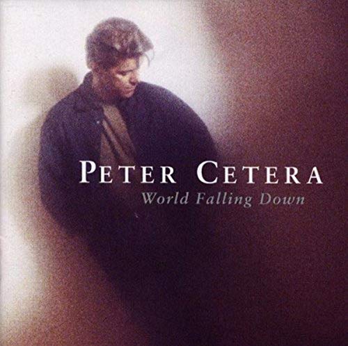 World Falling Down [CD] Peter Cetera David Foster John ”J.R.” Robinson Michael Thompson Jeffrey ”C.J.” Vanston Mark Goldenberg Jimmy Johnson Tim Pierce Chris Mostert Chaka Khan Tal Bergman Graham Broad Simon Franglen Bruce Gaitsch Andy Hill Robbie Buchana