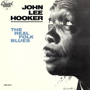 Real Folk Blues [CD] Hooker， John Lee