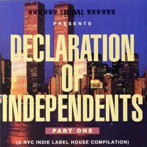 Declaration of Independents I [CD] Various Artists