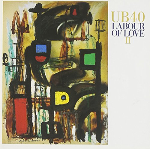 Labour of Love 2 [CD] Ub40